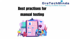 Best practises for manual testing